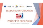 SEMINARIO INFORMATIVOclassicomacerata.gov.it/wp-content/uploads/2018/10/... · FASE DI PRESELEZIONE Requisito di accesso: livello della conoscenza della lingua inglese almeno pari