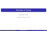 Macchine di Turing - University of Cagliari€¦ · Alan M. Turing (1912-1954) Francesco Paoli (Istituzioni di logica, 2016-17) Macchine di Turing 2 / 29