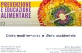 Sommario - Mirko Busto...Dieta mediterranea e dieta occidentale 1 Mario Berveglieri Spec in Pediatria e in Scienza dell’alimentazione pediatra di base, Cento (FE) 328-1623311 marioberveglieri@yahoo.it