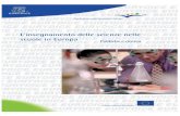 L'insegnamento delle scienze nelle scuole in Europa Insegnamento delle scienze n… · Introduzione 7 Oggetto e campo dello studio 7 Metodologia 7 Struttura del rapporto 8 Capitolo