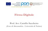 8 - Firma Digitale - Segreteria Digitale - Camillo Sacchetto - PON … · 2017. 7. 17. · identità o passaporto) e gli estremi del codice fiscale, nonché la documentazione comprovante