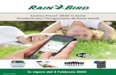 Listino Prezzi 2020 in Euro Prodotti per l’Irrigazione di ... · Alla Rain Bird® noi crediamo sia nostra responsabilita sviluppare prodotti e tecnologie che utilizzino laqua effiaemente.