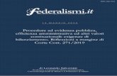 Procedure ad evidenza pubblica, efficienza amministrativa ... · continues to apply to certain processes and, therefore, still arouse the interest of economic operators and legal