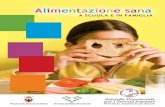 Alimentazione sana a scuola e in famiglia (2009)L’alimentazione equilibrata 13 Dentro gli alimenti Consumo energetico e attività ﬁsica I gruppi della piramide alimentare Consigli