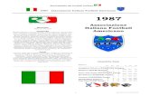 1987 Associazione Italiana Football Americano · 2018. 8. 27. · Enciclopedia del football italiano 1987 Associazione Italiana Football Americano 2 aggiornato mercoledì 8 agosto