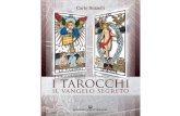 I TAROCCHI:IL - spiritual Tarocchi e la Maddalena.pdf · 2015. 3. 10. · I tarocchi non solo possono essere definiti un libro sacro e rivelato, ma è corretto giudicarli il più