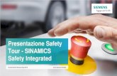Presentazione Safety Tour SINAMICS - Safety Integrated 2019... · 2020. 7. 25. · Esse non costituiscono vincoli né responsabilità specifiche e si intendono a titolo orientativo,