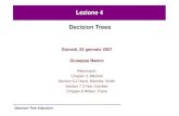 LezioneLezione 4 4 Decision Trees - CNRstaff.icar.cnr.it/manco/Teaching/2006/datamining/lezioni/lezione4.pdf · LezioneLezione 4 4 Decision Trees Giovedì, 25 gennaio 2007 Giuseppe