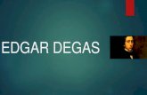 EDGAR DEGAS - Liceo Artistico Cagliari - Home Pageliceoartisticocagliari.edu.it/attachments/article/2847... · 2018. 6. 6. · Gli ultimi anni della vita di Degas sono tristissimi.