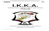 INTERNATIONAL KENPO KARATE ASSOCIATION …files.ikka-italia4.webnode.it/200000703-845f285591...4. REGOLAMENTO FORME KENPO KARATE (tradizionale, open, creative e armi) 4.1. Ordine di