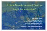 41ème Tour du Léman à l’Aviron · Come da programma, sabato 8 e domenica 9 giugno abbiamo deciso di testare la reazione del cor-po agli integratori e la nostra capacità di rimane-re