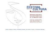 FESTIVAL - Moriago Racconta · PDF file 2019. 10. 8. · festival della cultura i poesia i musica i storia i fotografia i cinema i scultura i pittura i letteratura i medicina i moriago