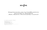 Regolamento per la Certificazione secondo lo Standard MSC ... · PDF file Regolamento per la Certificazione secondo lo Standard MSC-Marine Stewardship Council 5/19 1.3.2 La certificazione
