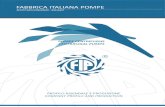 FABBRICA ITALIANA POMPE · COMPANY PROFILE AND PRODUCTION POMPE CENTRIFUGHE CENTRIFUGAL PUMPS fipBrochure_14-01-2013.pdf 1 14-01-2013 16:49:21. fipBrochure_14-01-2013.pdf 2 14-01-2013