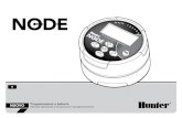 Manuale istruzioni Hunter NodeNODE-400 e NODE-600 azionano rispettivamente fino a 2, 4 o 6 solenoidi. I solenoidi cc Hunter (P/N 458200) possono essere facilmente installati su tutte