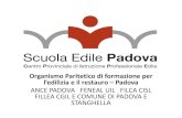 Scuola Edile Padova - Organismo Paritetico di …...Ti aspettiamo in entrambe le sedi di Padova e Stanghella: • sabato 29.11.2014 • sabato 13.12.2014 • sabato 17.1.2015 • orario:
