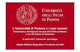 L’Università di Padova e i suoi numeri...L’Università di Padova e i suoi numeri Presentazione del Rapporto Annuale 2015-2016 sull’Ateneo a cura del Nucleo di Valutazione 10