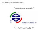 ESA/ESRIN, 24 Settembre 2010 · Scopi: AMSAT-Italia si propone di raccogliere gli appassionati delle tecniche di radiocomunicazione avanzate ed in particolare di quelle nel campo