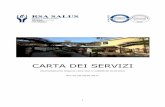 CARTA DEI SERVIZI...1 CARTA DEI SERVIZI (Accreditamento Regione Lazio DCA N. U00299 del 25-09-2014) Rev.05 del 09/01/2017