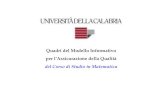 del Corso di Studio in Matematica - Unical · Presentazione del Corso di Studio: Matematica 2 Presentazione del Corso di Studio Università: Università degli Studi della Calabria