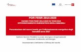 Presentazione bando energia 2017 Firenze 16-1-2018€¦ · Delibera di Giunta Regionale n°240 del 20/3/2017 POR FESR 2014-2020. Estensione del Programma ai liberi professionisti