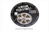 Presentazione - Associazione Culturale Medea · Scenario organizzativo. Presentazione ''La meilleure pizza à Paris" 2019 seconda edizione. LA VALUTAZIONE E SCELTA. Città selezionate.