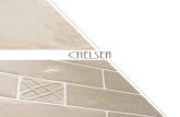CHELSEA - Tile By Design · 2018. 12. 28. · Chelsea, où la céramique traditionnelle rencontre nouvelles surfaces et formats de tendance. Revêtement en bicuisson artisanale, pure