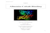 Albumin-Cobalt Binding - ti · rivelando alterazioni del tracciato cardiaco, la misura della pressione arteriosa e il dosaggio di certi marcatori cardiaci come la troponina, la mioglobina