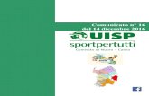 Comunicato n° 16 del 14 dicembre 2016 - UISP Calcio/Comunicati...Comitato U.I.S.P. - Nuoro Struttura Attività Calcio Stagione Sportiva 2016-2017 Comunicato Ufficiale n 14 del 07/12/2016