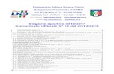 Stagione Sportiva 2016/2017 Comunicato Ufficiale …...2016/10/27  · Com. Uff. N 15 Stag. Sport. 2016/2017 del 27/10/16 Delegazione1 Provinciale di Como e-mail: Federazione Italiana