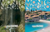Benvenuti - Montenegro Travel · 2016. 6. 30. · BENVENUTI NEL MONTENEGRO Circondato da un mare limpido, incastonato con la pietra bianca, illuminato dal sole mediterraneo, il Montenegro