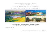 Seurat, Van Gogh, Mondrian Il Postimpressionismo in Europa€¦ · mostra Seurat- Van Gogh - Mondrian: il Post-Impressionismo in Europa. Durante la visita ho ammirato un quadro che