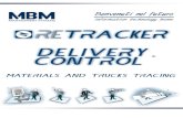 Tracking e Controllo - MBM Italia - Delivery Control.pdf · L’applicazione per pianificare, tracciare e certificare la consegna delle merci rilevandone ... (PDA). Opzionalmente