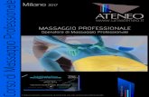 Milano 2017 Corso di Massaggio Professionale · CAUSALE: Corsi ATENEO - Massaggio professionale + nominativo iscritto ALLEGARE AL PRESENTE MODULO DI ISCRIZIONE IL CONTRATTO DI ISCRIZIONE