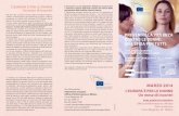 GAM Rudiano Bs - European Parliament · donne. Nel 2010, la celebrazione della giornata interazionale della donna al Parlamento europeo è stata dedicata alla vio-lenza contro le