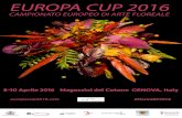 EUROPA CUP 2016 CAMPIONATO EUROPEO DI ART ...EUROPA CUP 2016 CAMPIONATO EUROPEO DI ART FLOREALE 8-10 Aprile 2016 Magazzini del Cotone GENOVA, Italy europacup2016.com Camera di Commercio