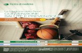 La Medicina dello Sport CONVENZIONE SALUTE E PREVENZIONE · 2017. 1. 31. · CONVENZIONE SALUTE E PREVENZIONE La Medicina dello Sport Treviso • Viale della Repubblica, 10/B •