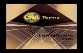 CONVENZIONI 2020 - CNA Parma · #SALUTE&BENESSERE Gemini Dalla Rosa Prati CPR GEMINI MEDICINA SPECIALISTICA SRL Piazzale Badalocchio 3/A, Parma TEL. 0521 985454 info@geminimedicina.it
