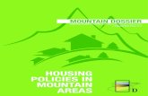 HOUSING POLICIES IN MOUNTAIN AREAS · 2015. 7. 6. · 4 Federica Corrado Polytechnic of Turin and Dislivelli Association The third number of the scientific journal Mountain Dossier