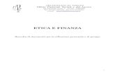 ETICA E FINANZA - Diocesi di Torino · 2017. 5. 16. · Utile ed istruttiva, nei suoi immediati risvolti pratici, sarà la lettura dell’opuscolo pubblicato dalla Commissione di