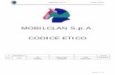 MOBILCLAN Codice Etico 2017 IT · 2018. 10. 19. · Mobilclan S.p.A. Codice Etico pagina 3 di 10 salvaguardare gli interessi degli stakeholders e assicurare un metodo di lavoro efficiente,