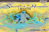 Manuale di gioco - FX Interactivedownload.fxinteractive.com/Extras/Sherlock_Holmes_3/IT/Sherlock_A… · 4 Sherlock holmeS - l’avventura Obiettivo di Sherlock Holmes Obiettivo di