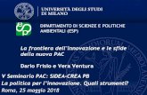 La frontiera dell'innovazione e le sfide della nuova PAC · 2018. 6. 1. · AMBIENTALI (ESP) La frontiera dell'innovazione e le sfide della nuova PAC Dario Frisio e Vera Ventura ...