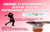SERIE C FEMMINILE - FIP opening weekend c... · 2018. 10. 12. · SERIE C FEMMINILE 2018-2019 OPENING WEEKEND #RICOMINCIAM0 Si alza il sipario sulla seconda serie regionale femminile,