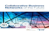 Collaborative Business Networks of the Future...Collaborative Business Networks of the Future 7 Finnish companies – especially small- and medium-sized enterprises (SMEs) – need
