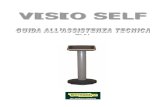VISIO Self: Guida all'Assistenza Tecnica - rev. 2 VISIO Self 2... · 2013. 12. 11. · VISIO Self: Guida all'Assistenza Tecnica - rev. 2.1 Pagina 1.1 1 AVVERTENZE GENERALI 1.1 PREMESSA