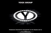AL 30 GIUGNO 2012 - YOOXcdn2.yoox.biz/yooxgroup/pdf/relazionesemestrale30_giugno...creazione di pagine Facebook e per la gestione dei loro contenuti, che permette inoltre la creazione