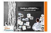 Guida a «STORIFY»… · 2020. 6. 24. · STORIFY permette di realizzare facilmente dei post multimedialiraccogliendo materiale dal web (immagini, testi, video, link, tweetecc.)