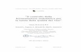 Il controllo della fermentazione malolattica per la tutela della … · 2015. 3. 23. · Granchi et al.- Linea B.3 06/12/2010 Consorzio Tuscania - Del. CIPE 35/2004- Relazione scientifica