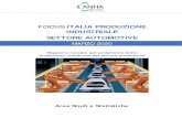 FOCUS ITALIA PRODUZIONE INDUSTRIALE SETTORE AUTOMOTIVE · 2020. 5. 19. · Area Studi e Statistiche . FOCUS ITALIA PRODUZIONE INDUSTRIALE SETTORE AUTOMOTIVE . MARZ. O 2020 . Rapporto